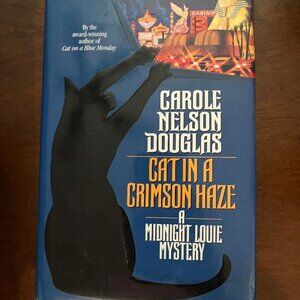 Cat in a Crimson Haze by Carole Nelson Douglas - First Edition